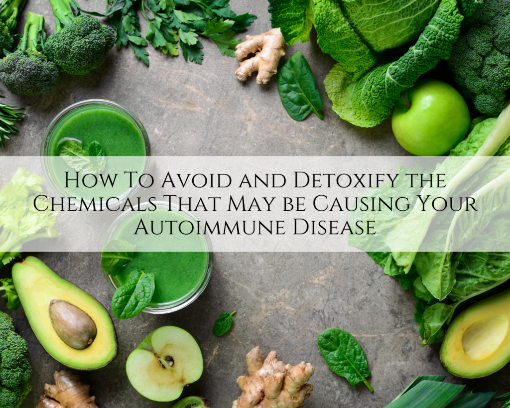 chemicals-that-cause-autoimmune-disease-and-detoxification-treatments